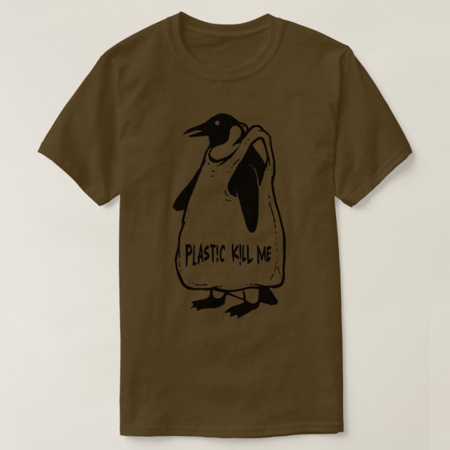 Plastic kill me T-Shirt (Design Front)
