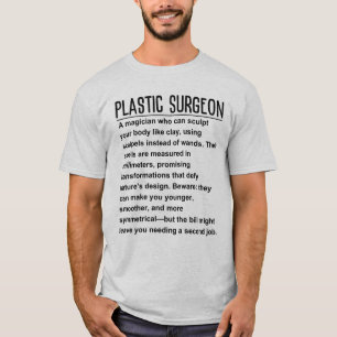 Plastic Surgeon T-Shirt