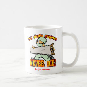 Plastic Surgeons Coffee Mug