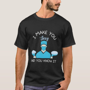 Plastic Surgery Plastic Surgeon T-Shirt