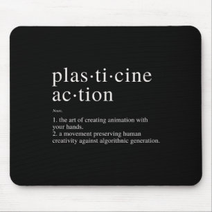 Plasticine Action Definition Minimalist Support Hu Mouse Mat