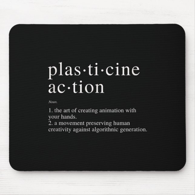 Plasticine Action Definition Minimalist Support Hu Mouse Mat (Front)