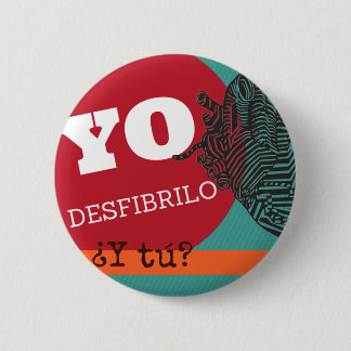 Plate “I desfibrilo, and you? “ 6 Cm Round Badge