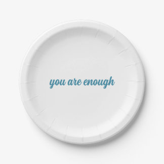 plates you are enough 