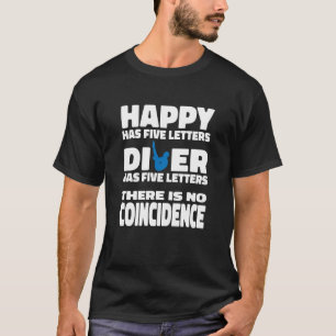 Platform Diver Happy Springboard Diving  1 T-Shirt
