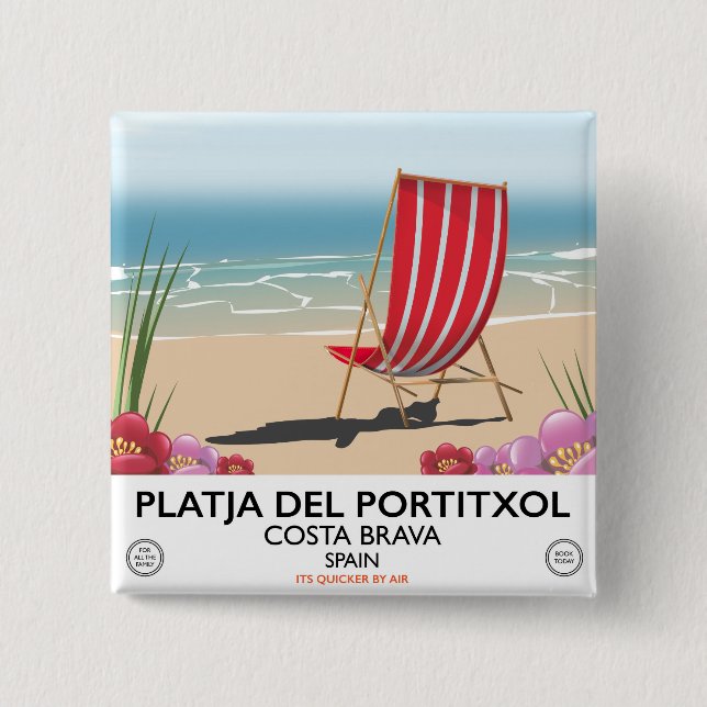 Platja del Portitxol, Costa Brava, Spain 15 Cm Square Badge (Front)