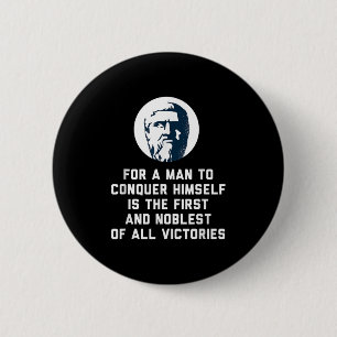Plato For A Man To Conquer Himself Philosophy Quot 6 Cm Round Badge