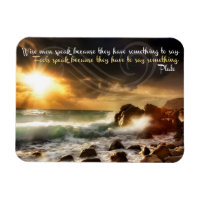 Plato Inspirational Quote "Wise men speak" Flexi