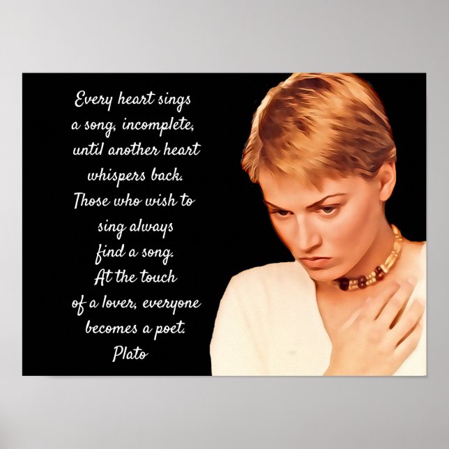 Plato quote - Every heart sings a song Poster (Front)