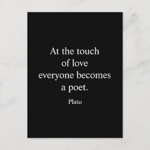 Plato Quote; The Touch Of Love Postcard