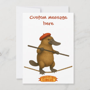 Platypus on a tightrope - add YOUR message. Thank You Card