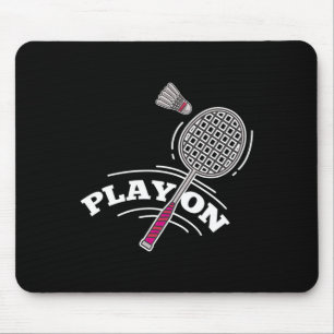 Play Badminton Player Sport Stick Shuttle Racket  Mouse Mat