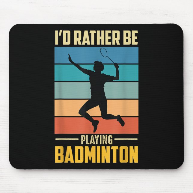Play Badminton Shuttle Retro Badminton Player Game Mouse Mat (Front)