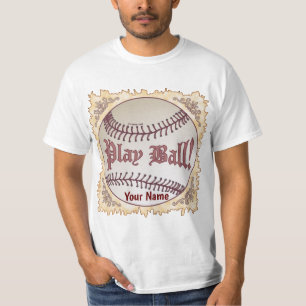 Play Ball Baseball  T-Shirt