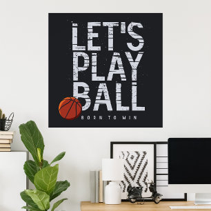 Play Ball Born To Win Poster