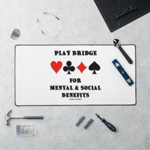 Play Bridge For Mental Social Benefits Card Suits Desk Mat