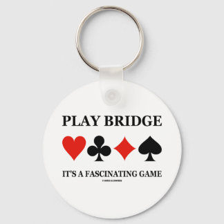 Play Bridge It's A Fascinating Game (Card Suits) Key Ring