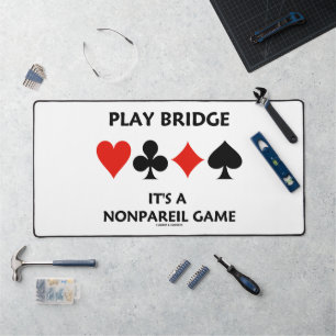 Play Bridge It's A Nonpareil Game Four Card Suits Desk Mat
