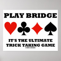 Play Bridge It's The Ultimate Trick Taking Game