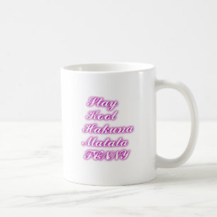 Play Cool Hakuna Matata .png Coffee Mug