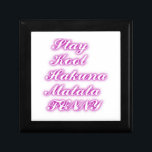 Play Cool Hakuna Matata .png Gift Box<br><div class="desc">Play Cool Hakuna Matata  Play Cool Hakuna Matata</div>