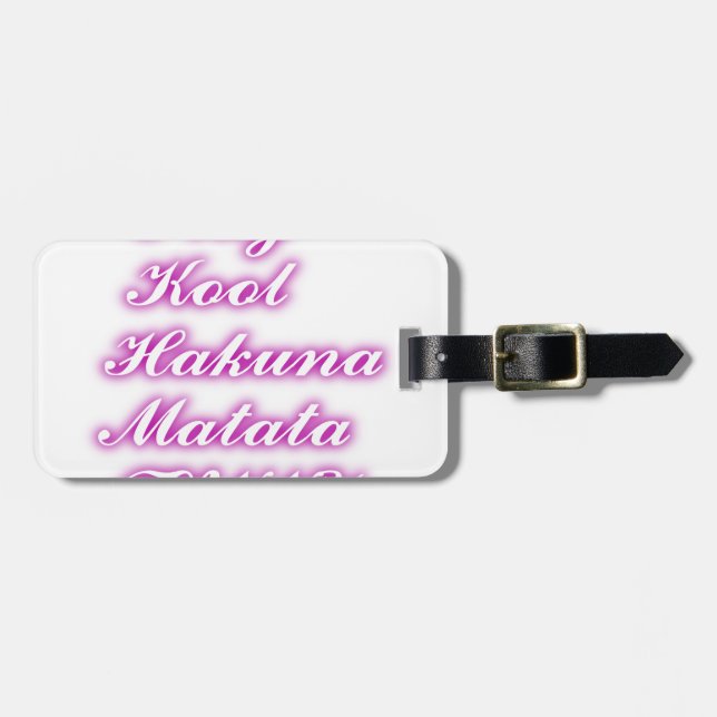 Play Cool Hakuna Matata .png Luggage Tag (Front Horizontal)