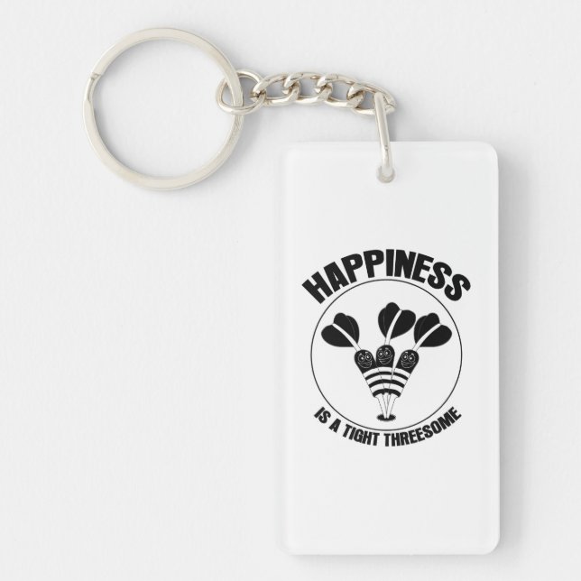 Play Dart Happiness Is A Tight Threesome Key Ring (Front)