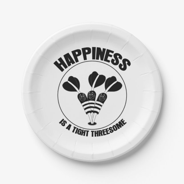 Play Dart Happiness Is A Tight Threesome Paper Plate (Front)