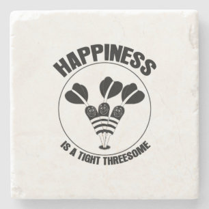 Play Dart Happiness Is A Tight Threesome Stone Coaster