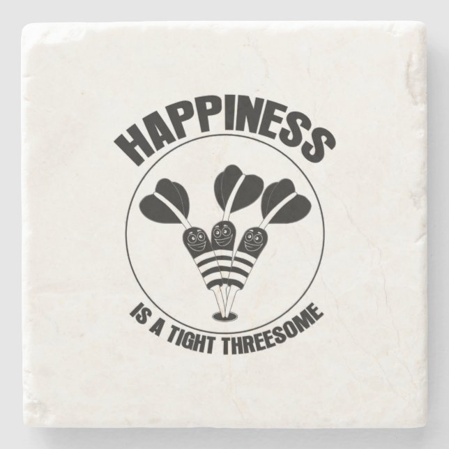 Play Dart Happiness Is A Tight Threesome Stone Coaster (Front)