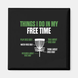 Play Disc Golf Watch Disc Golf Funny Disc Golfer Magnet