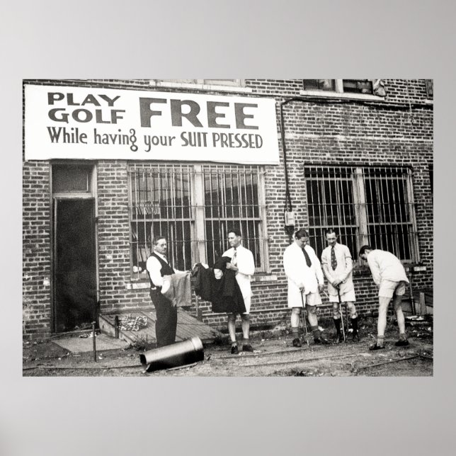 Play Golf Free (While Having Your Suit Pressed) Poster (Front)