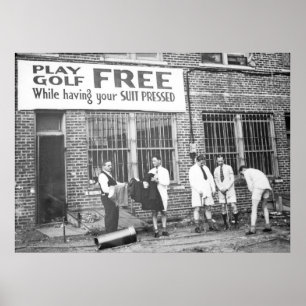 Play Golf Free (While Having Your Suit Pressed) Poster
