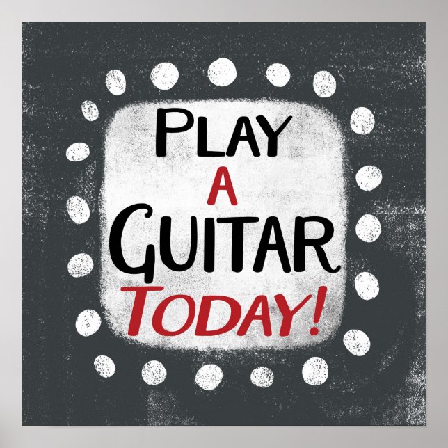 Play Guitar Today Poster Wall Art (Front)