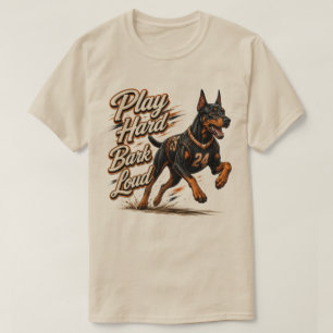 Play Hard Bark Loud Doberman Football T-Shirt