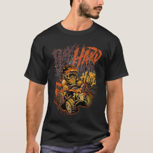 Play hard or go home T-Shirt