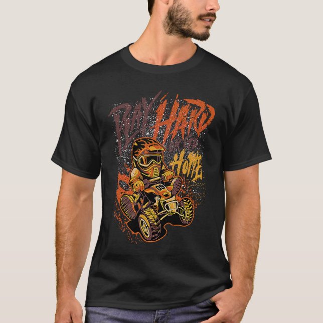 Play hard or go home T-Shirt (Front)