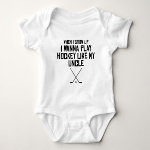 Play Hockey Like My Uncle Baby Bodysuit