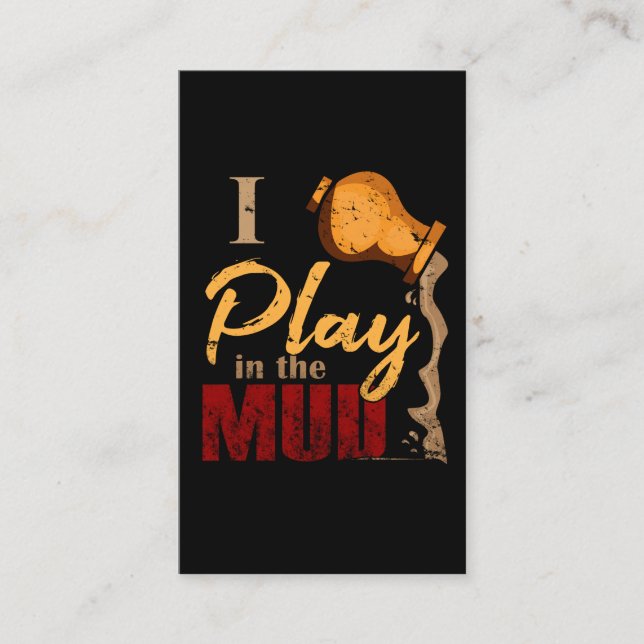 Play in the Mud - Pottery Ceramics Gift Business Card (Front)
