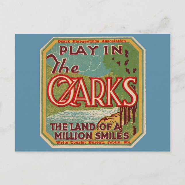 Play in the OZARKS land of a million smiles Postcard (Front)