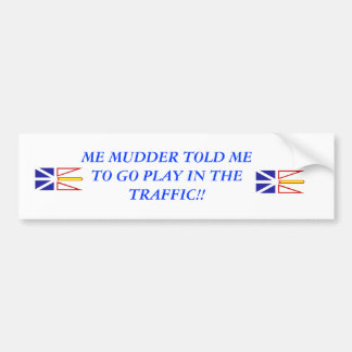 Play In The Traffic Bumper Sticker