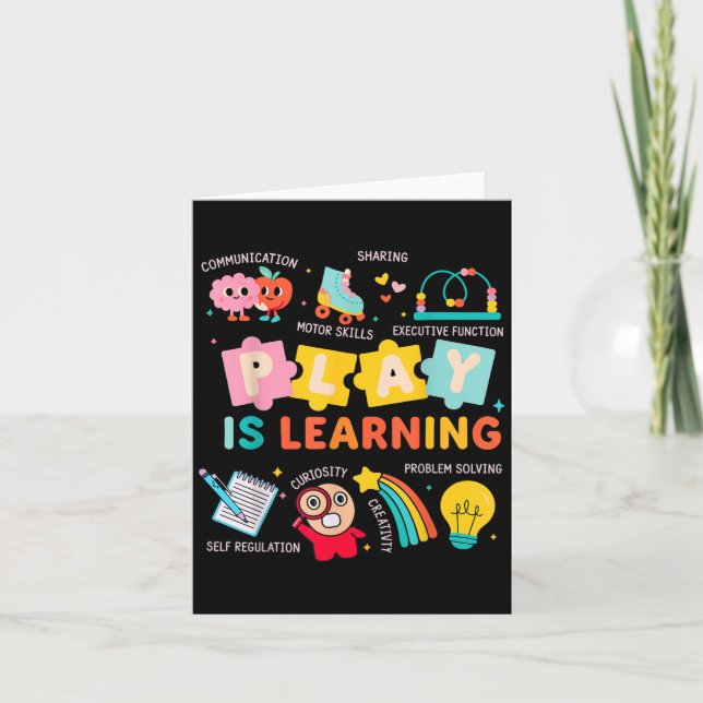 Play Is Learning Kindergarten Teacher Life School  Card (Front)