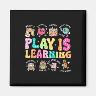 Play Is Learning Teacher First Day Of School Back Magnet