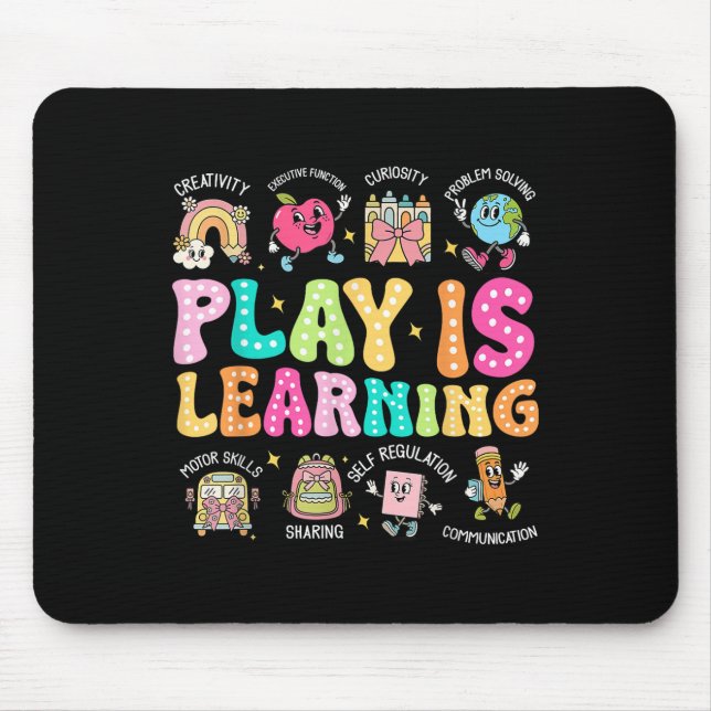 Play Is Learning Teacher First Day Of School Back  Mouse Mat (Front)