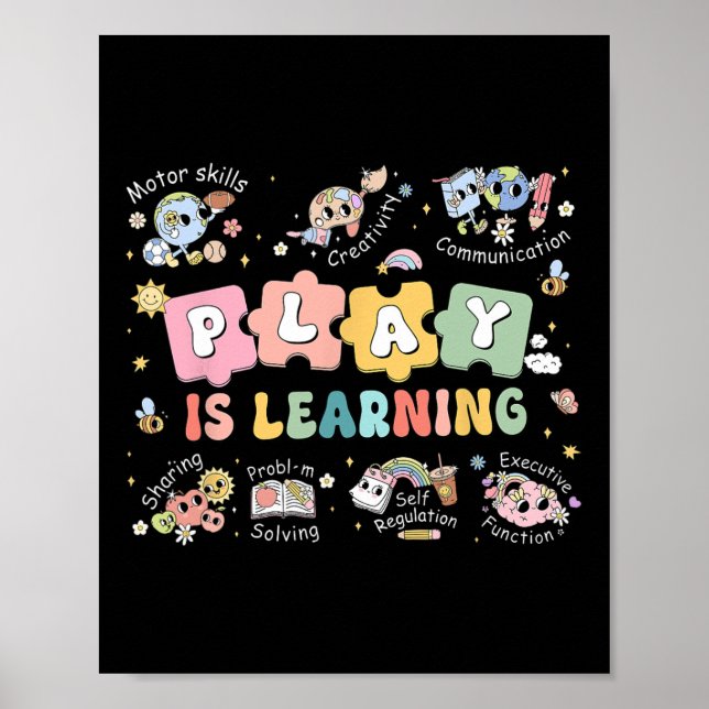 Play Is Learning Teacher Student First Day Back To Poster (Front)