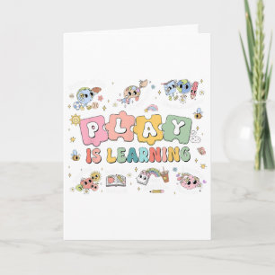 Play Is Learning Teacher Student First Day Ck To S Card