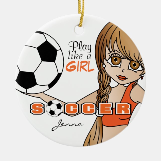Play Like A Girl | Soccer | Orange Ceramic Tree Decoration (Front)