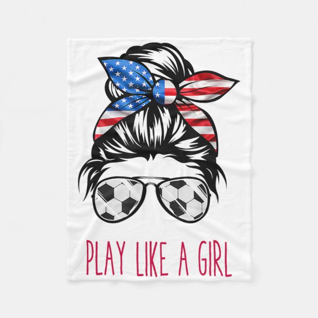 Play Like A Girl Usa Women Soccer Funny  Fleece Blanket (Front)