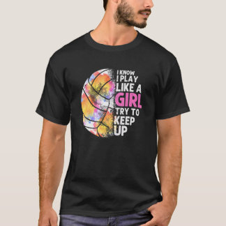 Play Like Girl  Ball Game  Beach Volleyball Player T-Shirt