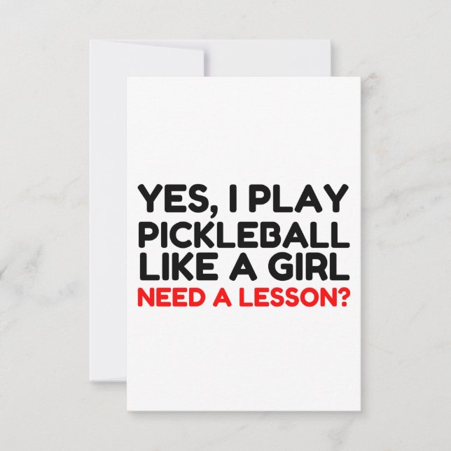 Play Pickleball Like A Girl Need Lesson Thank You Card (Front)